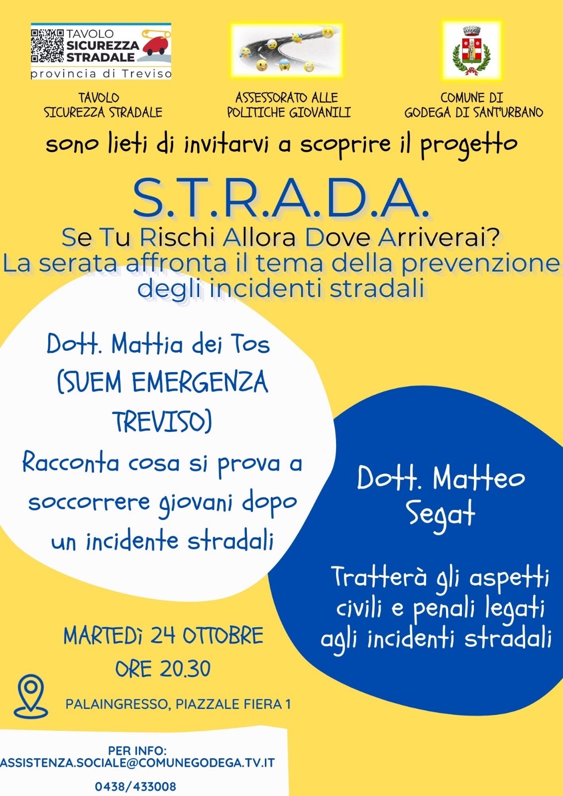 Seconda edizione del progetto S.T.R.A.D.A. per la sicurezza stradale il 24 ottobre 2023 ore 20.30 Palaingresso Fiera